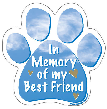In Memory Of My Best Friend - Memorial Paws Magnet Image